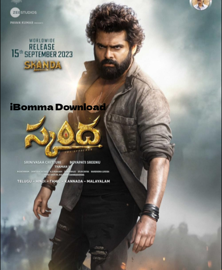 Skanda Movie Download, Skanda download, skanda telugu movie download, skanda movie ibomma,